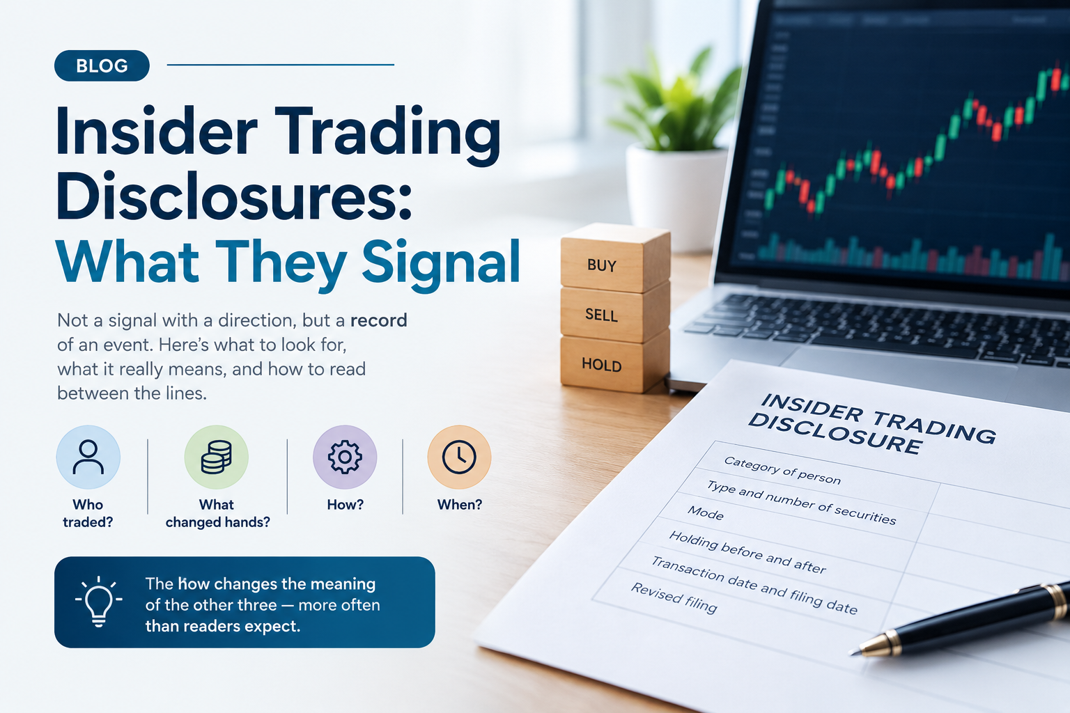 Insider trading disclosure with buy, sell and hold markers beside a market chart